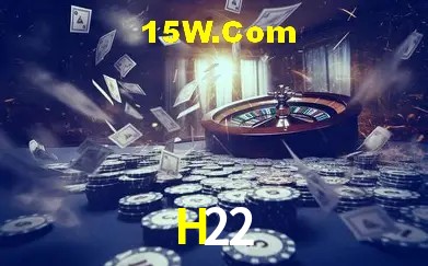 H22,H22 Bet